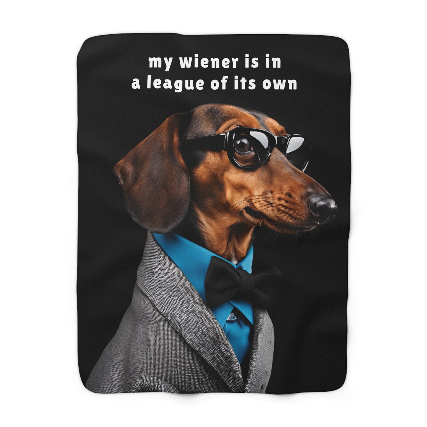 My Wiener Is in a League of Its Own Sherpa Fleece Blanket | Cosy Throw for Dachshund Lovers