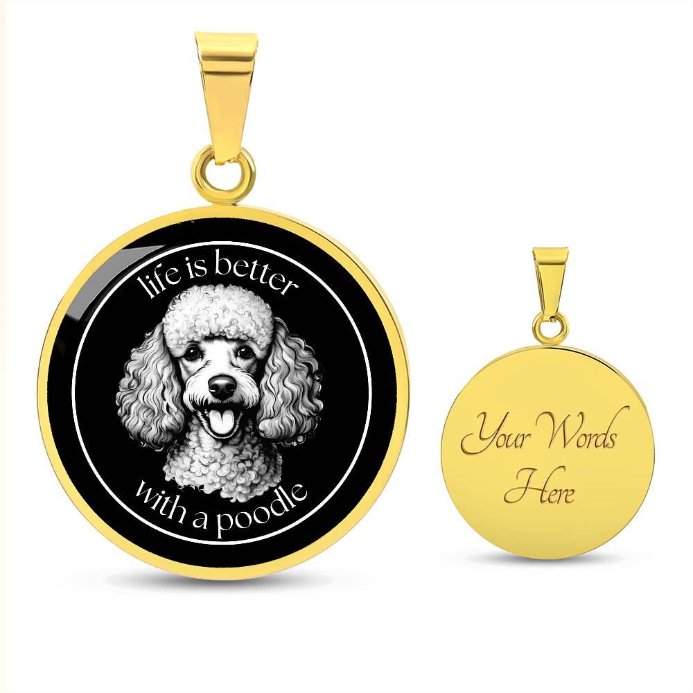Life Is Better With A Poodle Graphic Necklace - Real Rad Boutique