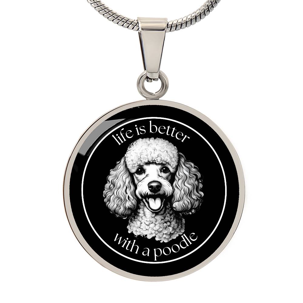 Life Is Better With A Poodle Graphic Necklace - Real Rad Boutique