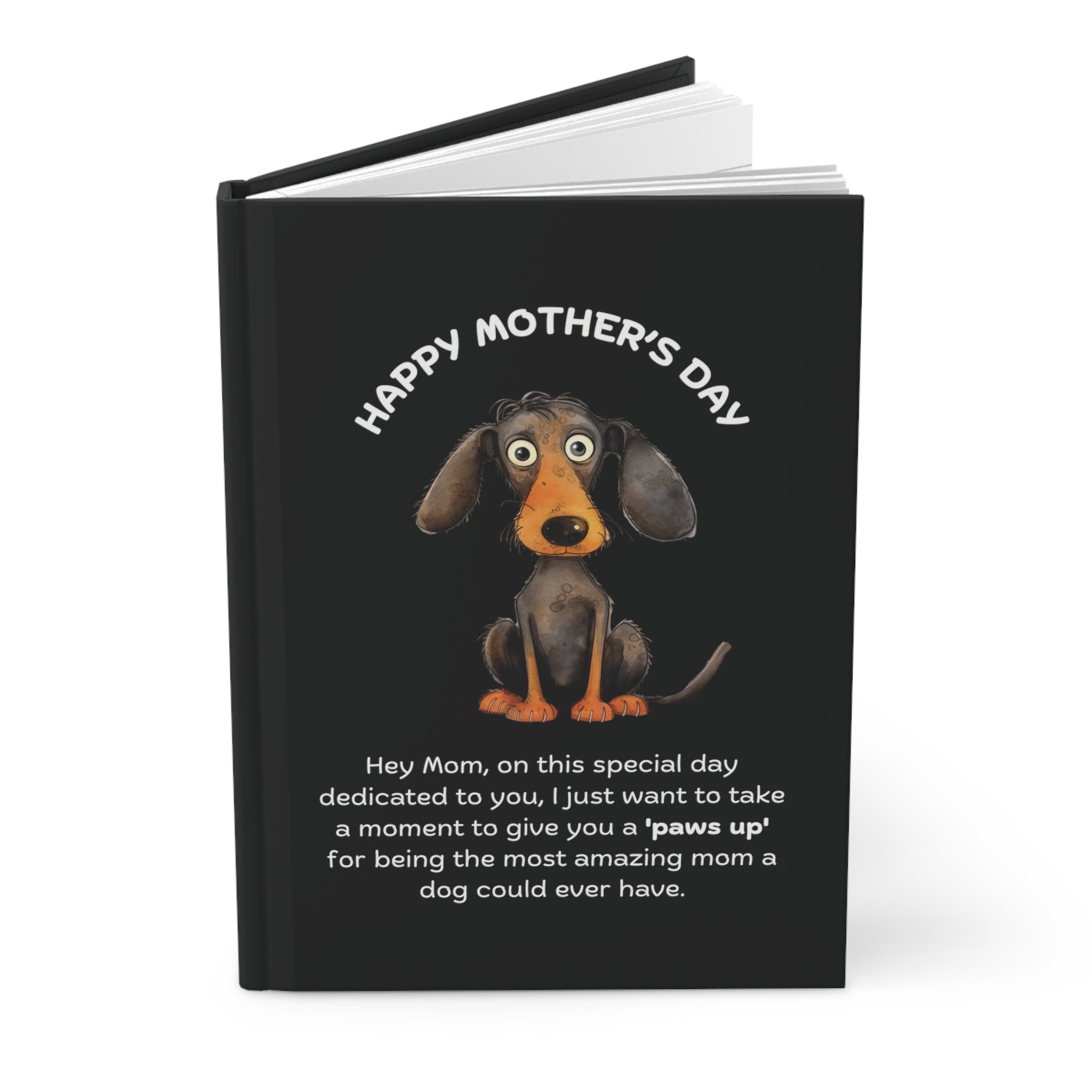 Paws Up for Mom - Hardcover Journal Matte - Real Rad Boutique