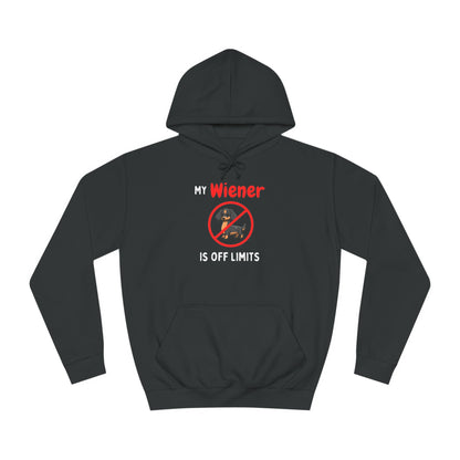 My Wiener Is Off Limits - Dachshund Hoodie - Real Rad Boutique