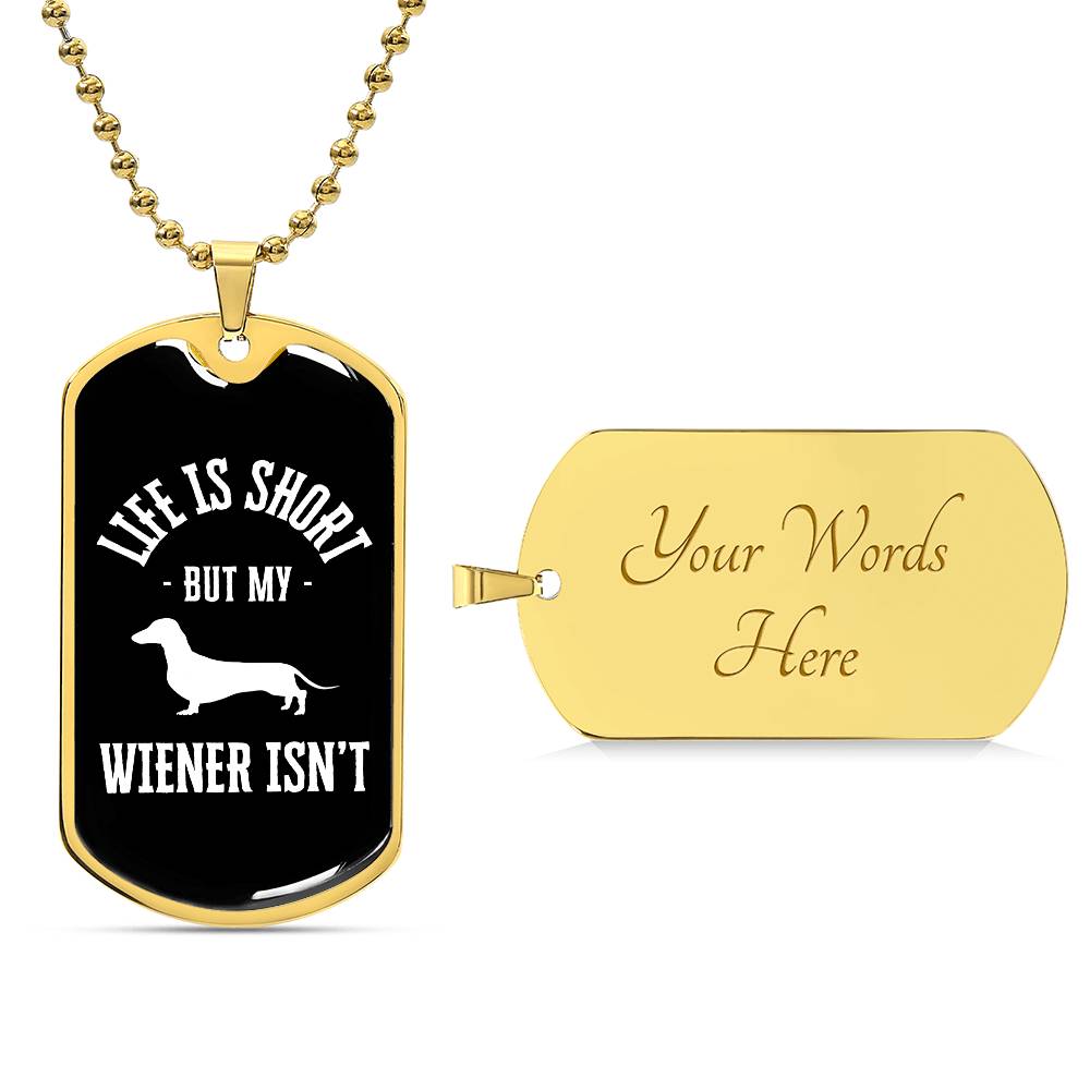 Wiener Wisdom - Dachshund Dog Tag - Real Rad Boutique