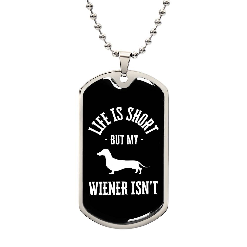 Wiener Wisdom - Dachshund Dog Tag - Real Rad Boutique
